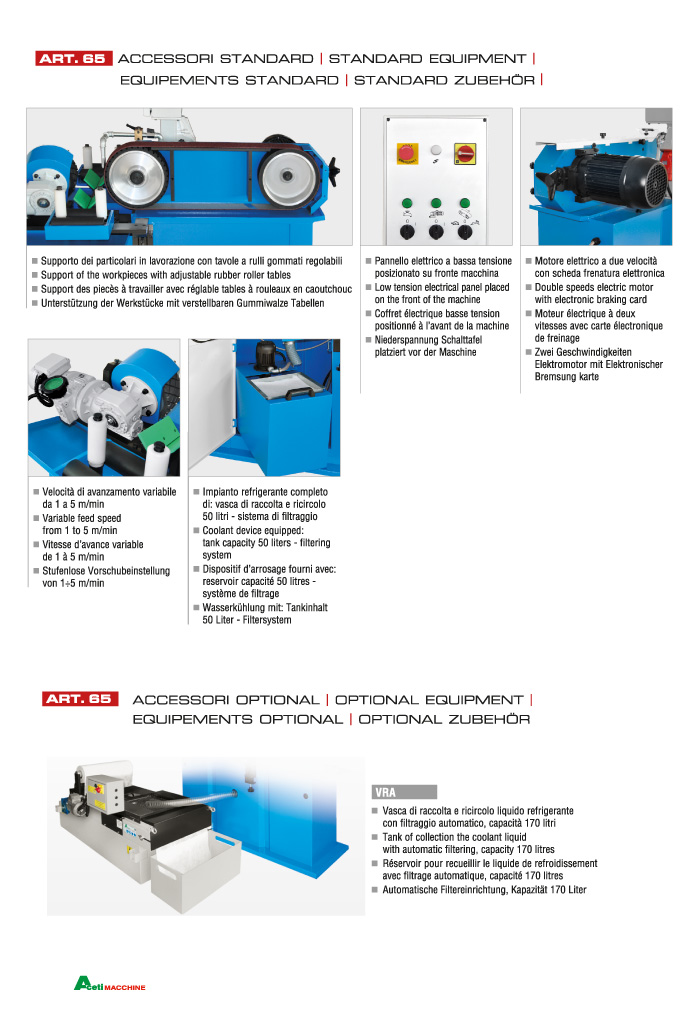 ART.65 - Polishing machine for straight tubes by wet system | 1 Belt grinding unit - st706